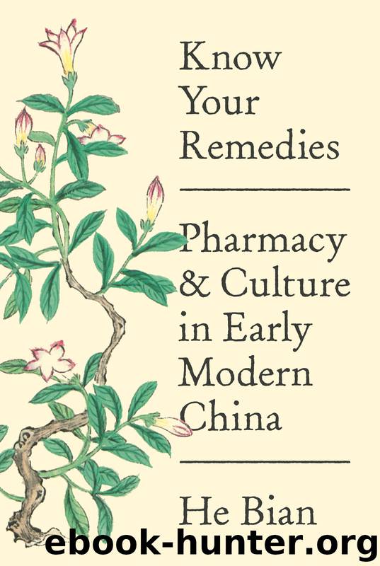 Know Your Remedies by He Bian;
