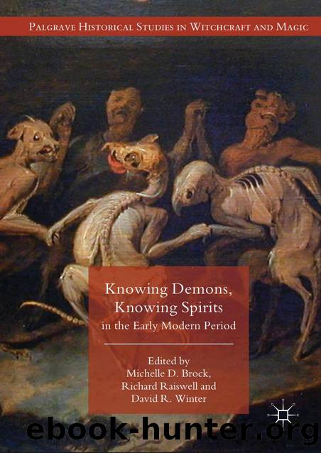 Knowing Demons Knowing Spirits in the Early Modern Period by Unknown