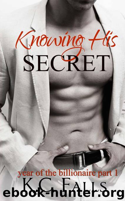 Knowing His Secret by KC Falls