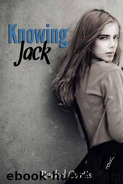 Knowing Jack by Rachel Curtis