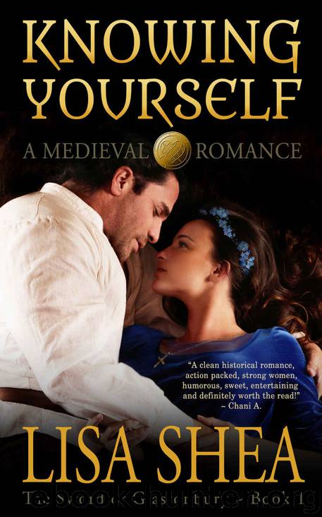 Knowing Yourself - A Medieval Romance (The Sword of Glastonbury Series Book 1) by Lisa Shea