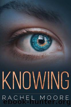 Knowing by Rachel Moore