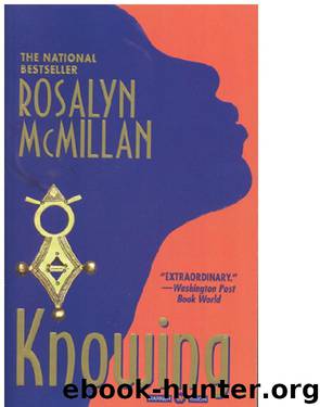 Knowing by Rosalyn McMillan
