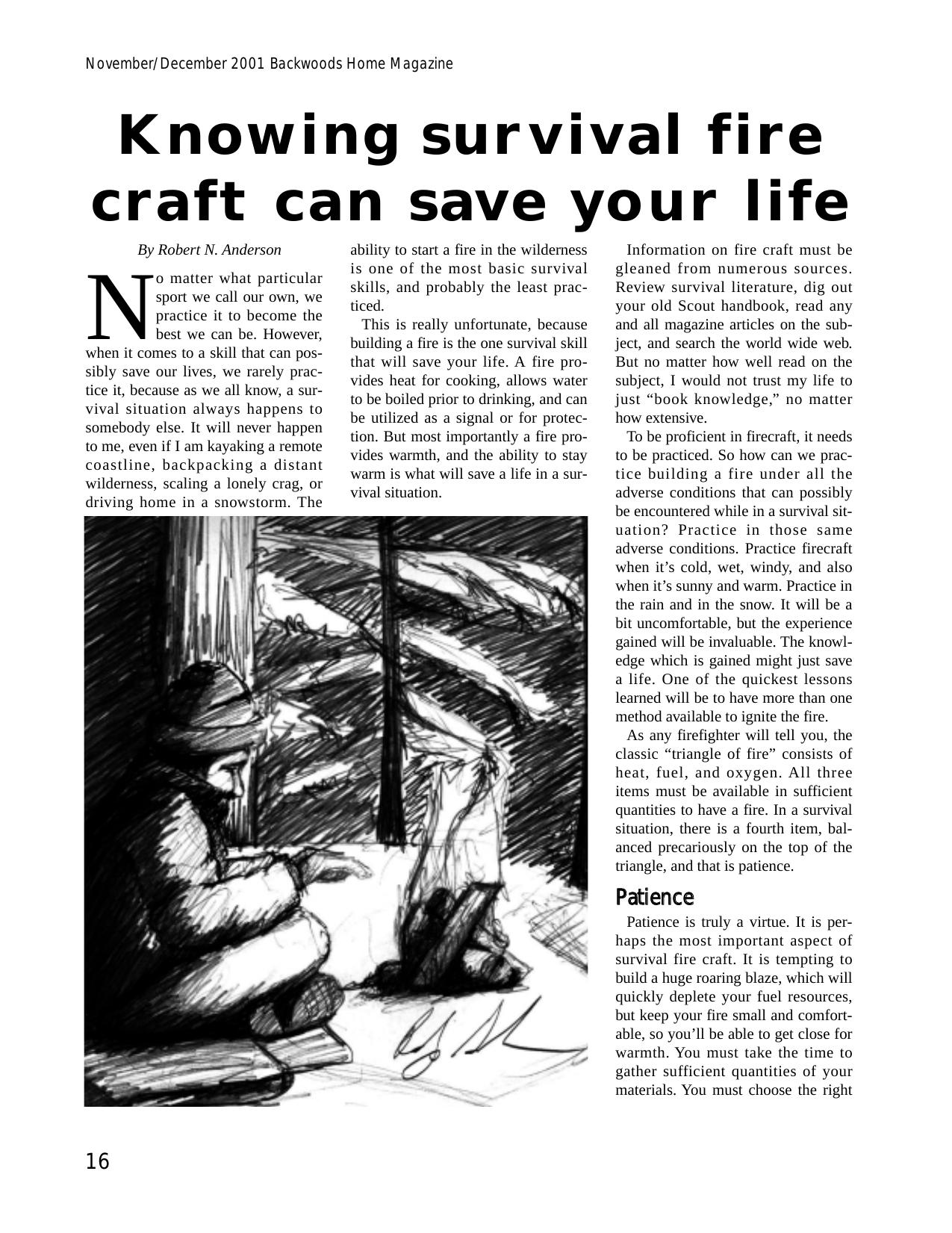 Knowing survival fire craft can save your life...By Robert N. by Unknown