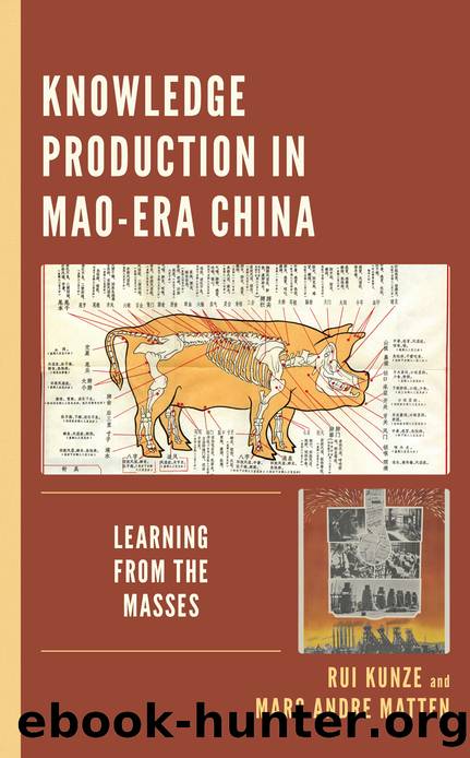 Knowledge Production in Mao-Era China by Rui Kunze