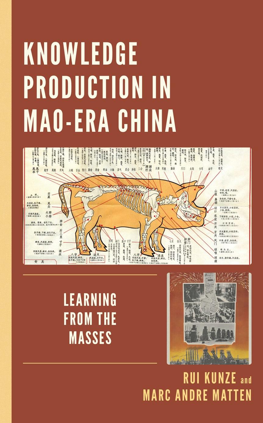 Knowledge Production in Mao-Era China: Learning From the Masses by Rui Kunze & Marc Andre Matten