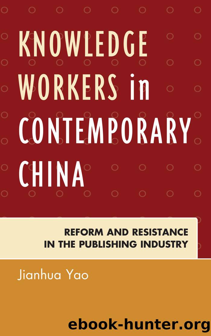 Knowledge Workers in Contemporary China by Yao Jianhua;