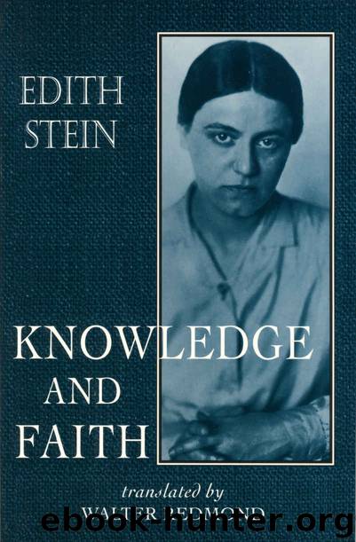 Knowledge and Faith (The Collected Works of Edith Stein, vol. 8) by Edith Stein