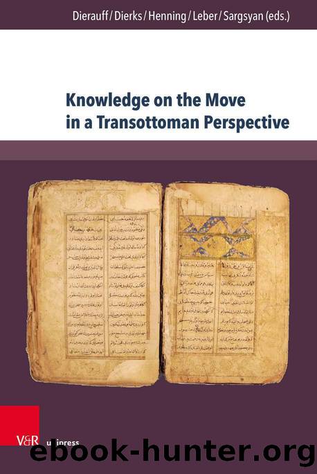 Knowledge on the Move in a Transottoman Perspective (9783737011853) by Unknown