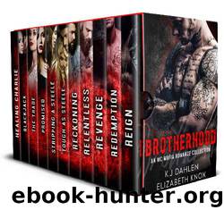 Knox Brotherhood by Knox Elizabeth & Dahlen KJ