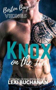 Knox: on the ice by Lexi Buchanan