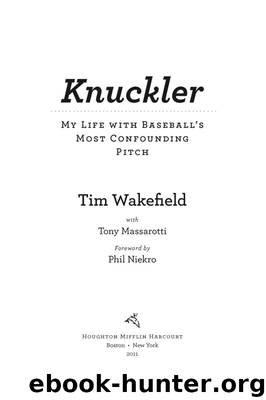 Knuckler by Tim Wakefield