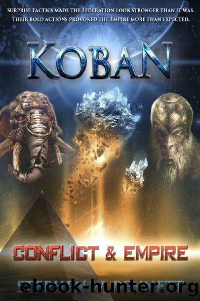 Koban: Conflict and Empire by Stephen W Bennett