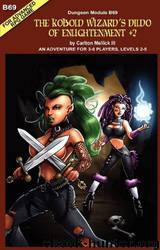 Kobold Wizard's Dildo of Enlightenment +2 by Mellick III Carlton