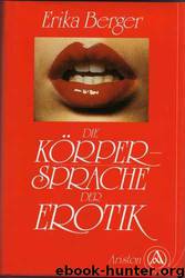 Koerpersprache Der Erotik by Erika Berger