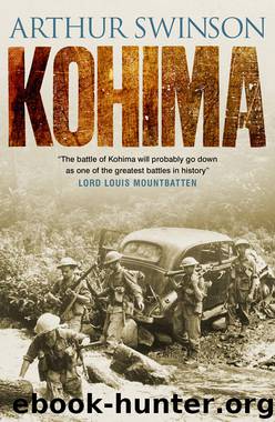 Kohima by Arthur Swinson