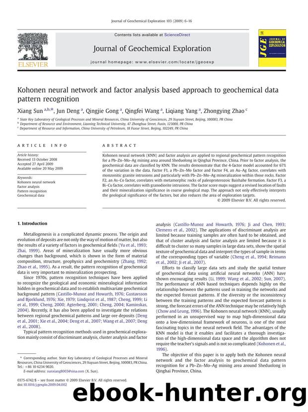 Kohonen neural network and factor analysis based approach to geochemical data pattern recognition by Xiang Sun; Jun Deng; Qingjie Gong; Qingfei Wang; Liqiang Yang; Zhongying Zhao