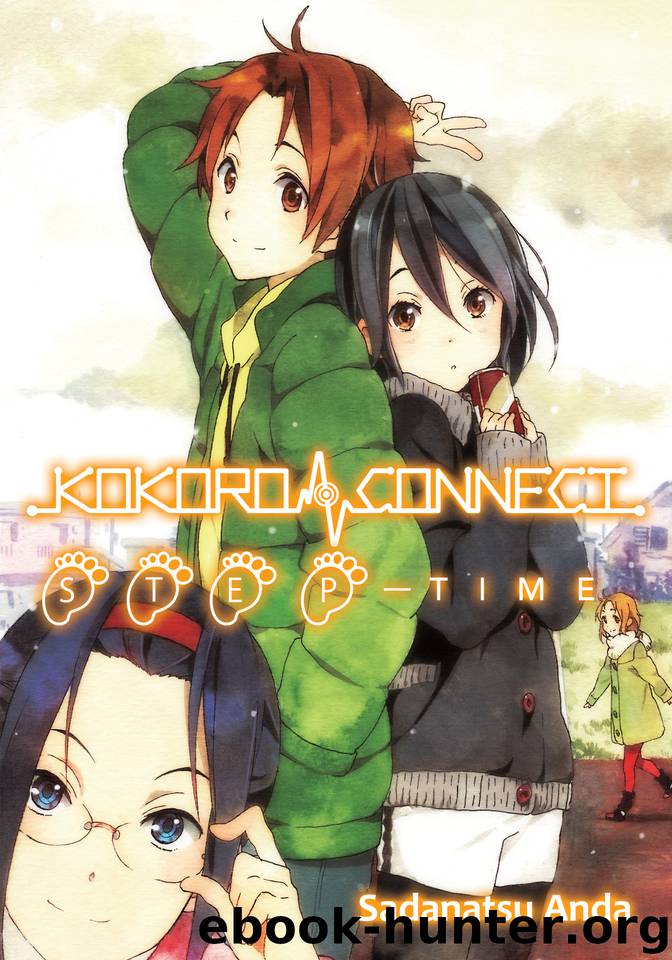 Kokoro Connect Volume 8: Step Time by Anda Sadanatsu