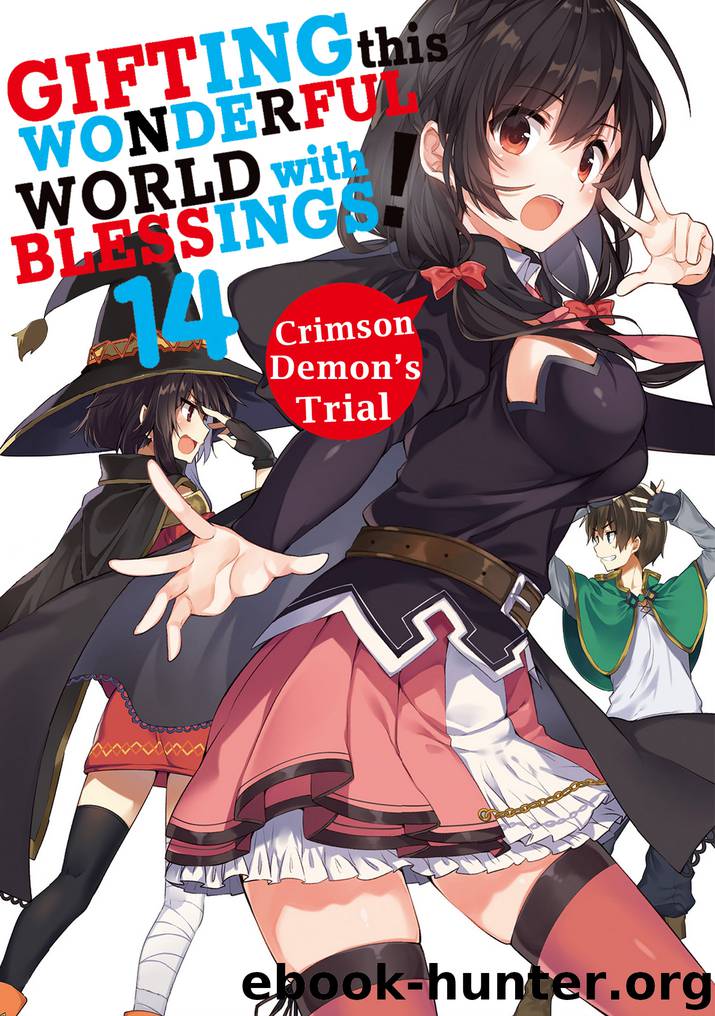 Konosuba - Volume 14 by Akatsuki Natsume