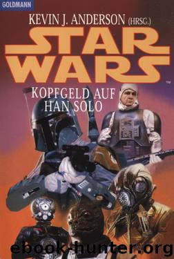 Kopfgeld auf Han Solo by Kevin J. Anderson