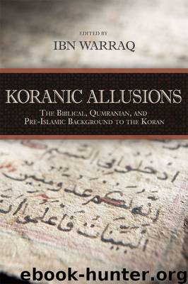 Koranic Allusions by Ibn Warraq