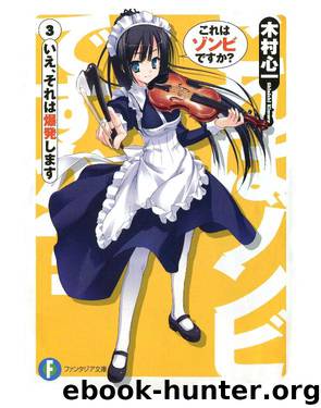 Kore wa Zombie Desu ka? - Volume 3 - No, That Explodes by Shinichi Kimura