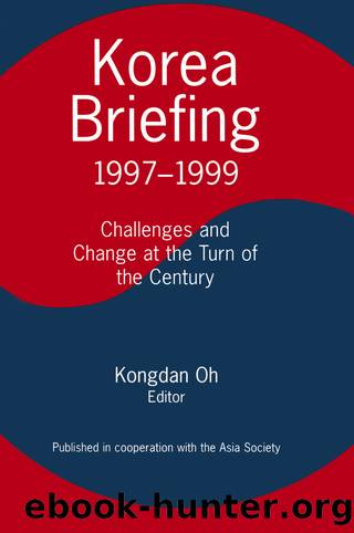 Korea Briefing: 2000-2001: First Steps Toward Reconciliation and Reunification by Kongdan Oh & Ralph C. Hassig