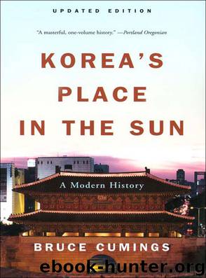 Korea's Place in the Sun: A Modern History (Updated) by Bruce Cumings