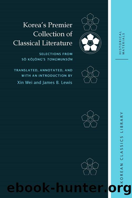Korea's Premier Collection of Classical Literature by Xin Wei