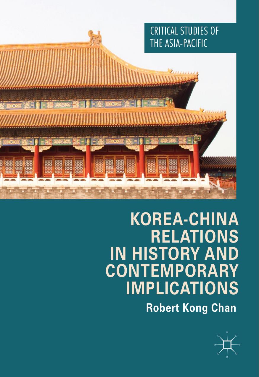 Korea-China Relations in History and Contemporary Implications by Unknown