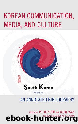Korean Communication, Media, and Culture by unknow
