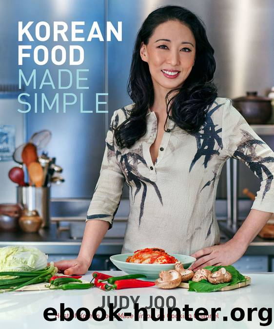 Korean Food Made Simple by Judy Joo