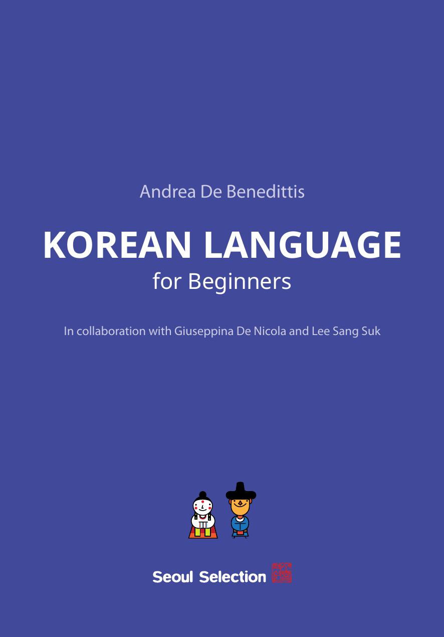 Korean Language for Beginners by Andrea De Benedittis
