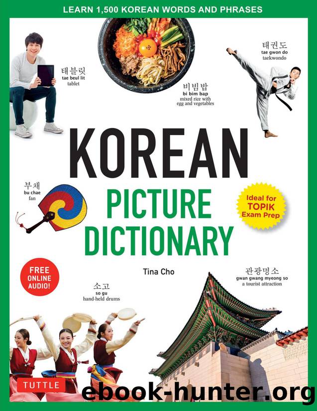 Korean Picture Dictionary: Learn 1,500 Korean Words and Phrases - Ideal for TOPIK Exam Prep - PDFDrive.com by Tina Cho
