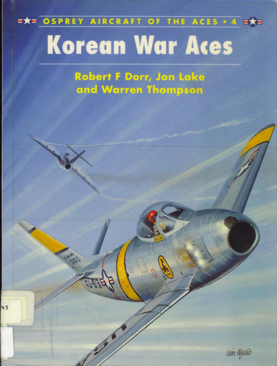 Korean War Aces by Robert F. Dorr Chris Davey