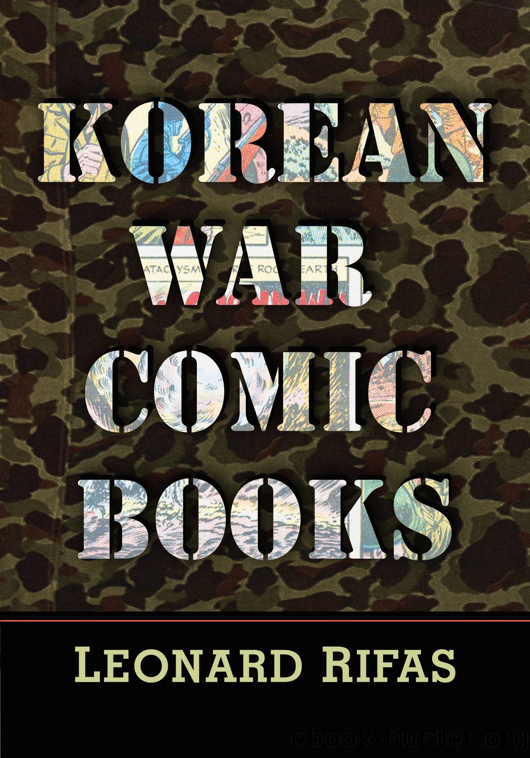 Korean War Comic Books by Leonard Rifas