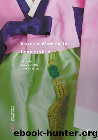 Korean Women in Leadership by Yonjoo Cho & Gary N. McLean