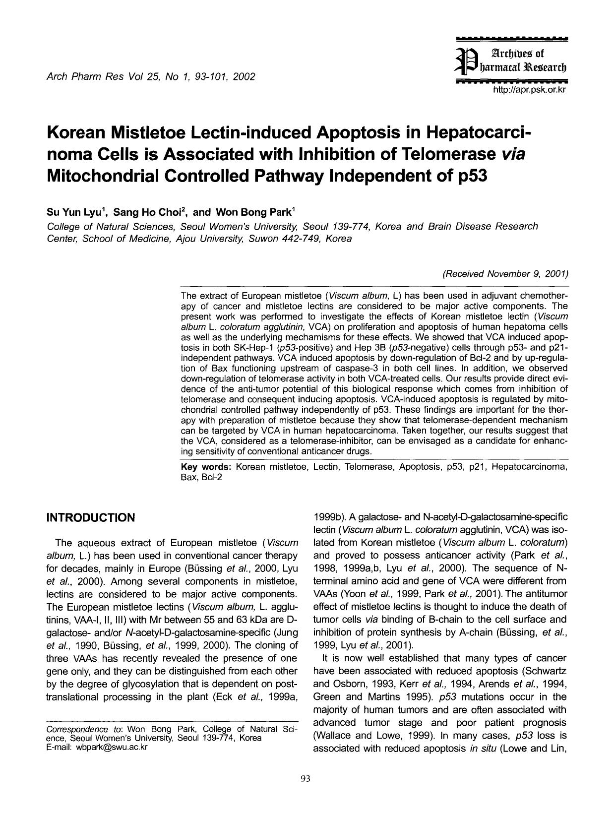 Korean mistletoe lectin-induced apoptosis in hepatocarcinoma cells is associated with inhibition of telomerase<Emphasis Type="Italic">via<Emphasis> mitochondrial controlled pathway independent of p53 by Unknown