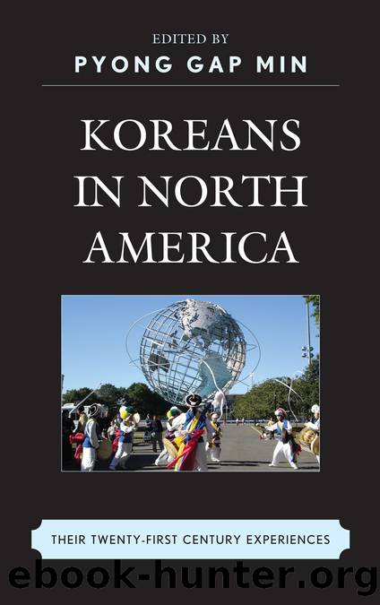 Koreans in North America by Min Pyong Gap;