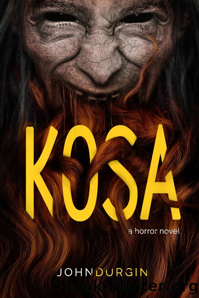 Kosa by Press DarkLit & Durgin John