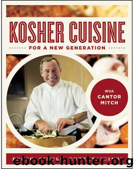Kosher Cuisine for a New Generation by Cantor Mitch