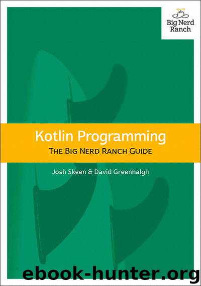 Kotlin Programming by Josh Skeen & David Greenhalgh