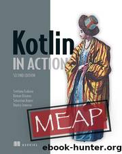 Kotlin in Action, Second Edition MEAP V06 by meap-version-6.html