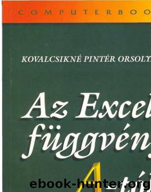 Kovalcsikné P.O._Az EXCEL függvényei A-tól Z-igl by MSNEO