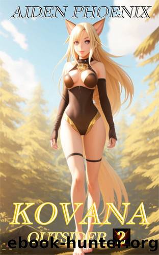 Kovana (Outsider Book 2) by Aiden Phoenix