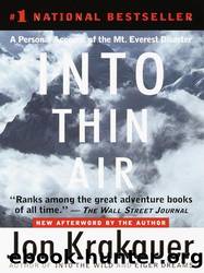 Krakauer, Jon - Into Thin Air: A Personal Account of the Mount Everest Diaster by Krakauer Jon