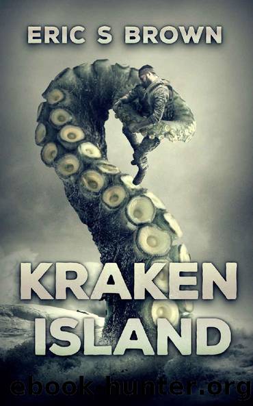 Kraken Island: A Deep Sea Thriller by Eric. S Brown