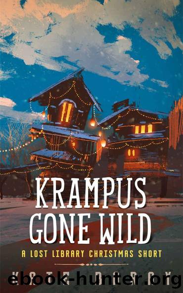 Krampus Gone Wild: A Lost Library Christmas Short by Baray Kate