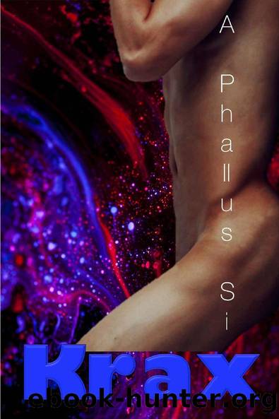 Krax by A Phallus Si