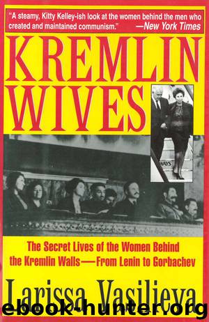 Kremlin Wives by Larissa Vasilieva